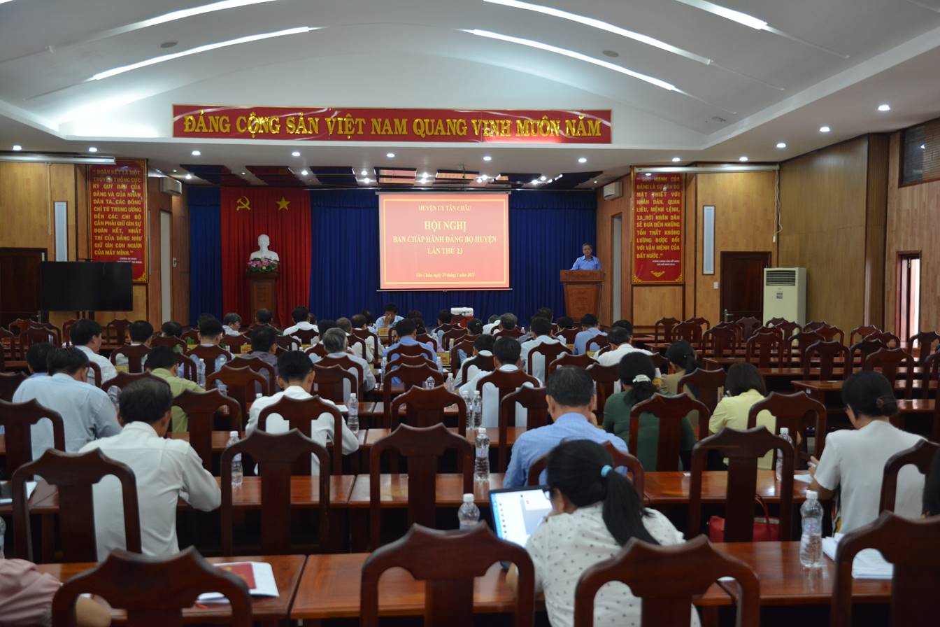 Ban chấp hành Đảng bộ huyện Tân Châu tổ chức hội nghị lần thứ 23