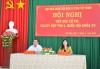 Đại biểu Quốc hội đơn vị tỉnh Tây Ninh  tiếp xúc cử tri huyện Tân Châu sau kỳ họp thứ 4