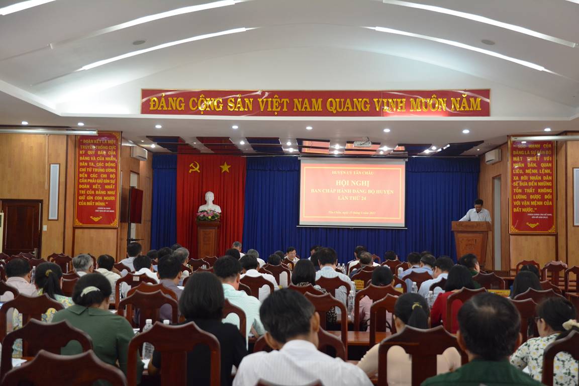 Ban chấp hành Đảng bộ huyện Tân Châu tổ chức hội nghị lần thứ 24