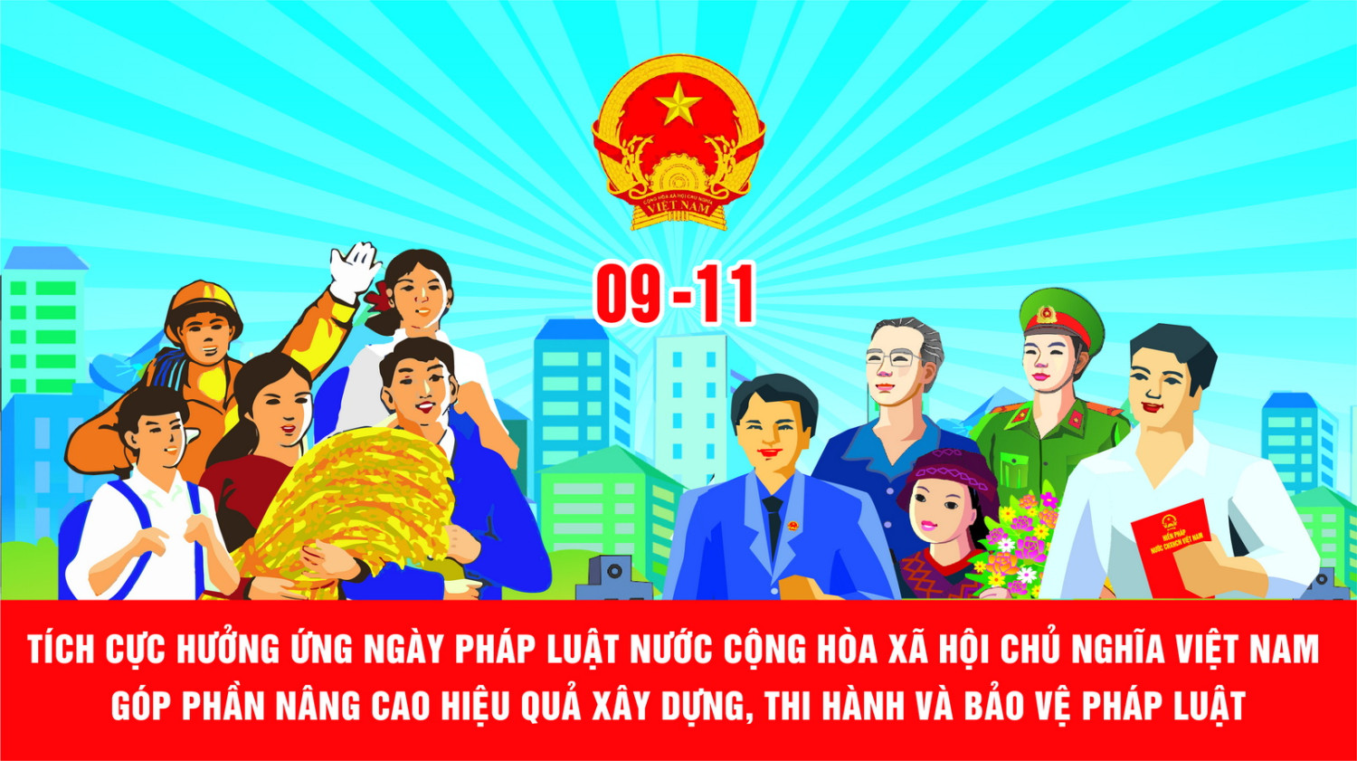    NGÀY PHÁP LUẬT VIỆT NAM 09/11